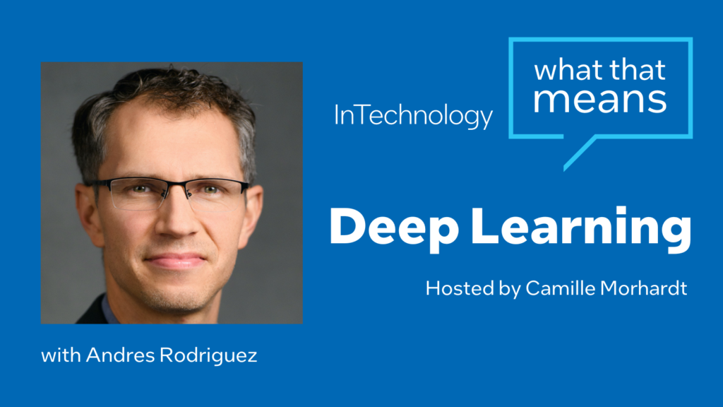 Andres Rodriguez deep learning machine learning