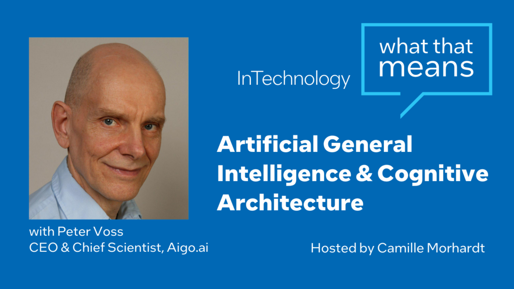Peter Voss artificial general intelligence AGI